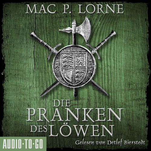 Hoerbuch Die Pranken des Löwen - Die Robin-Hood-Reihe, Band 1 - Mac P. Lorne - Detlef Bierstedt