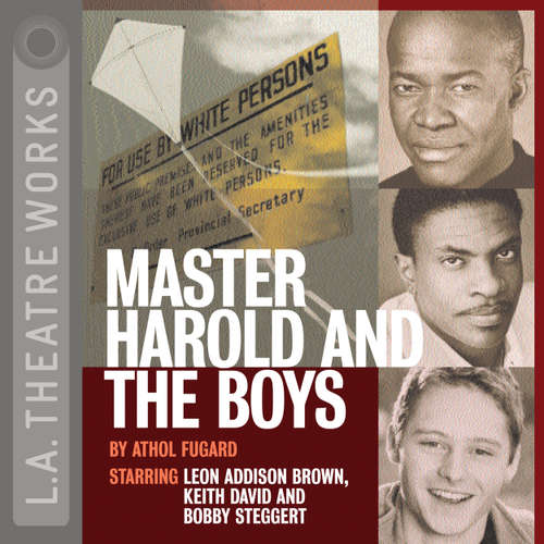 Audiobook Master Harold and the Boys - Athol Fugard - Leon Addison Brown