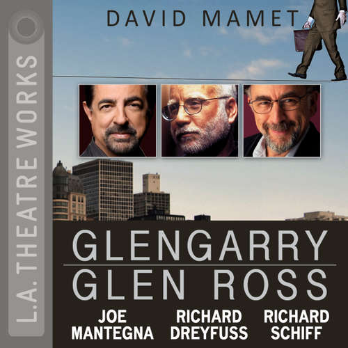Audiobook Glengarry Glen Ross - David Mamet - Gordon Clapp