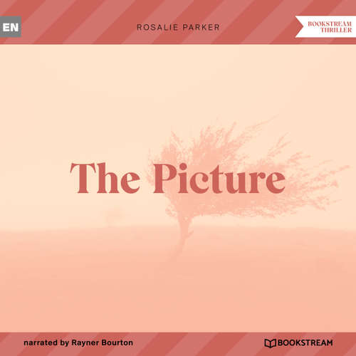 Audiobook The Picture - Rosale Parker - Rayner Bourton