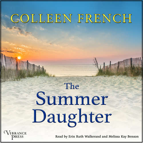 Audiobook The Summer Daughter - Colleen French - Erin Ruth Walker