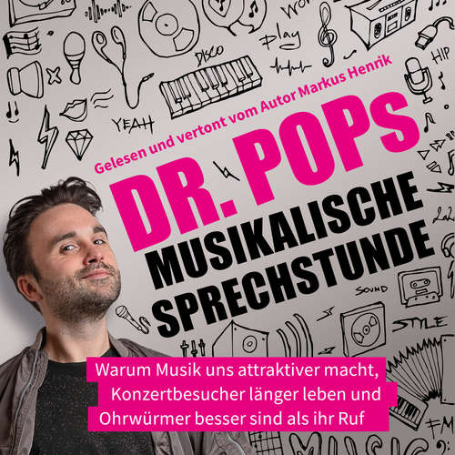 Hoerbuch Dr. Pops musikalische Sprechstunde - Dr. Pop - Dr. Pop