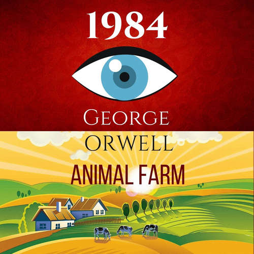 Audiobook 1984 & Animal Farm (2In1): The International Best-Selling Classics - George Orwell - Benjamin May