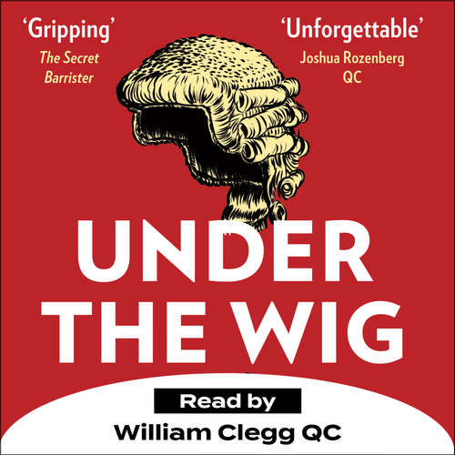 Audiobook Under the Wig - William Clegg - William Clegg