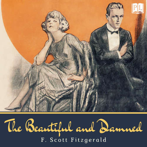 Audiobook The Beautiful and Damned - F. Scott Fitzgerald - Mark Nelson