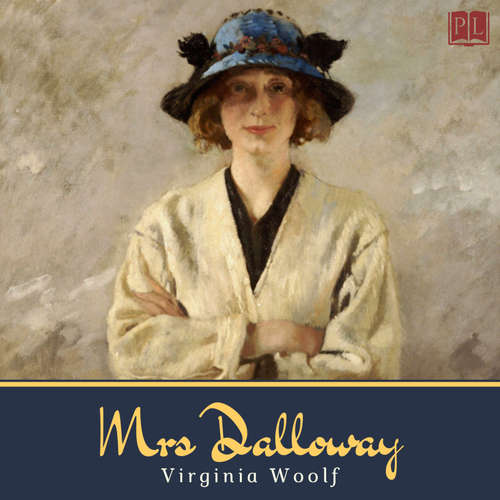Audiobook Mrs Dalloway - Virginia Woolf - Hannah Smith