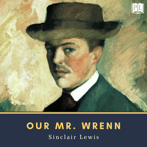 Audiobook Our Mr. Wrenn - Sinclair Lewis - Don W. Jenkins