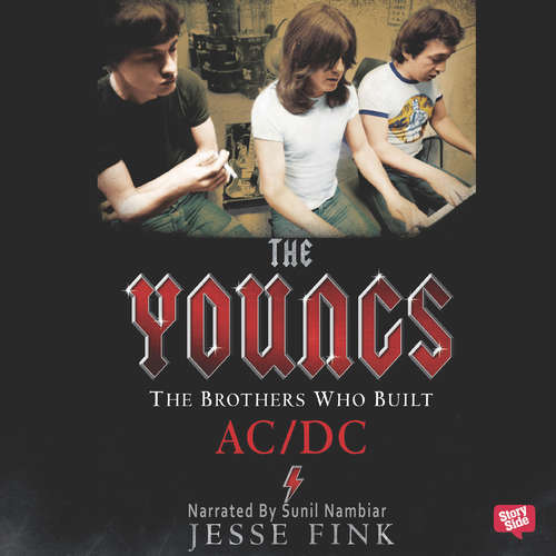 Audiobook The Youngs : The Brothers Who Built AC/DC - Jesse Fink - Sunil Nambiar