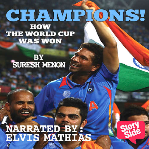 Audiobook Champions: How The Worldcup Was Won - Suresh Menon - Elvis Mathias