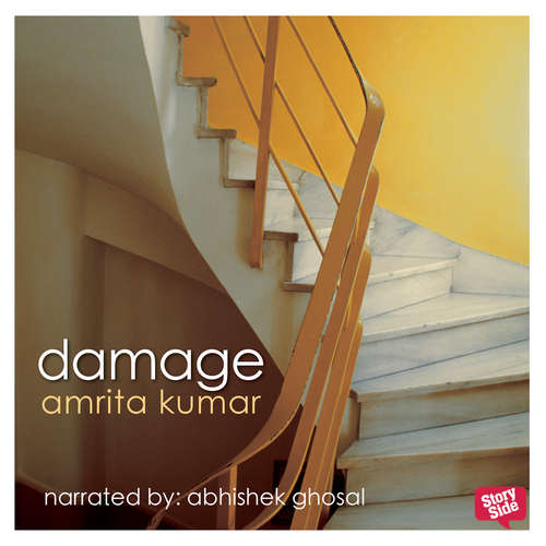 Audiobook Damage - Amrita Kumar - Abhishek Ghosal
