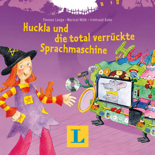 Audiobook Huckla und die total verrückte Sprachmaschine - Thomas Lange - Maricel Wölk