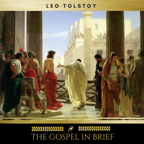 Audiobook The Gospel In Brief - Leo Tolstoy - Claire Walsh