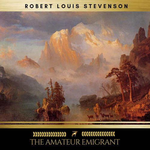 Audiobook The Amateur Emigrant - Robert Louis Stevenson - Helen Donovan