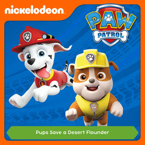 Audiobook Episode 25: Pups Save a Desert Flounder -  - Alex D `Attoma