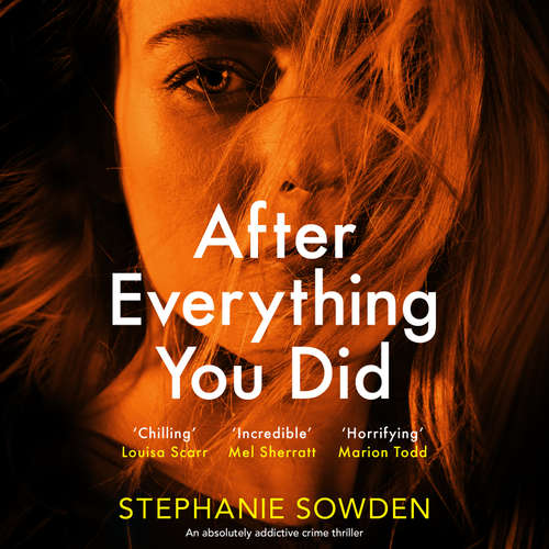 Audiobook After Everything You Did - Stephanie Sowden - Bridget Lappin