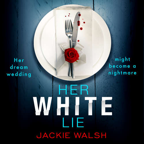 Audiobook Her White Lie - Jackie Walsh - Alison McKenna