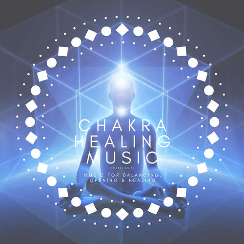 Audiobook Chakra Suite: Chakra Healing Music - Chakra Music Therapy - Chakra Music Therapy