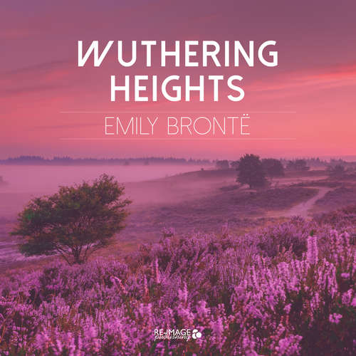 Audiobook Wuthering Heights - Emily Brontë - Laetitia Saapron