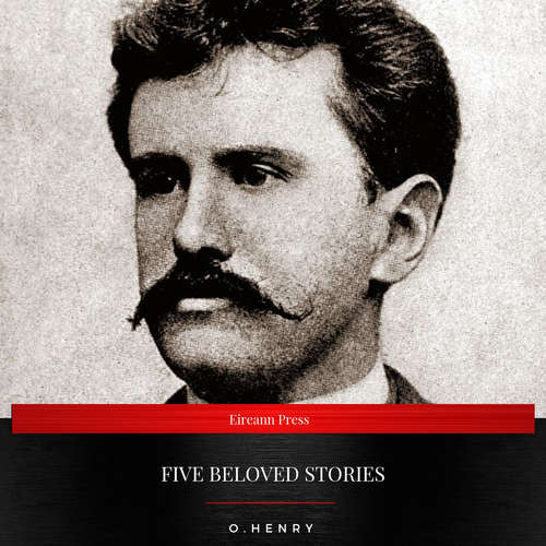 Audiobook Five Beloved Stories by O. Henry - O. Henry - Daniel Duffy