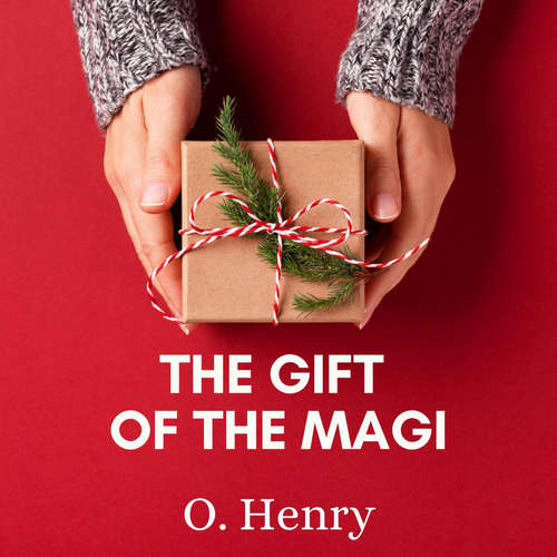Audiobook The Gift of the Magi - O. Henry - Betsie Bush
