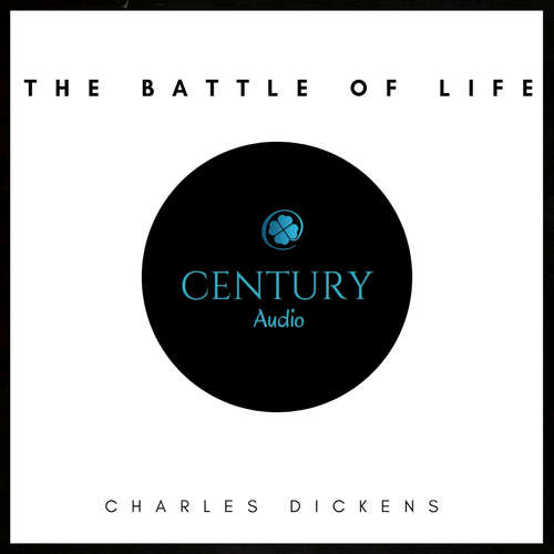 Audiobook The Battle of Life - Charles Dickens - Kevin McCarthy