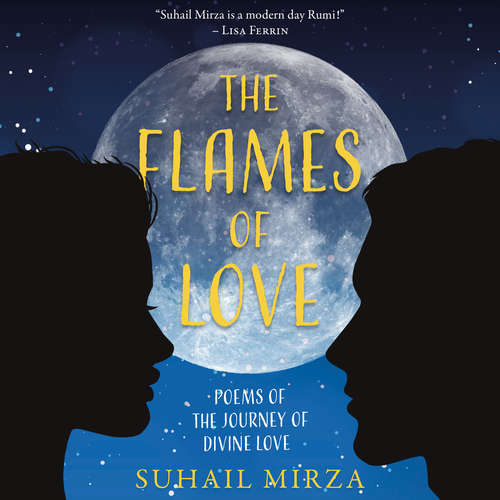 Audiobook The Flames of Love - Suhail Mirza - Suhail Mirza
