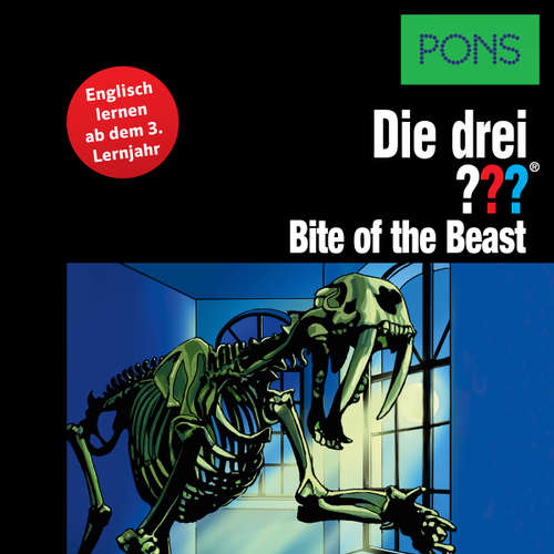 Audiobook PONS Die drei ??? Fragezeichen Bite of the Beast - Kari Erlhoff - Brian Munatones