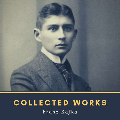 Audiobook Collected Works - Franz Kafka - Frank Bryce