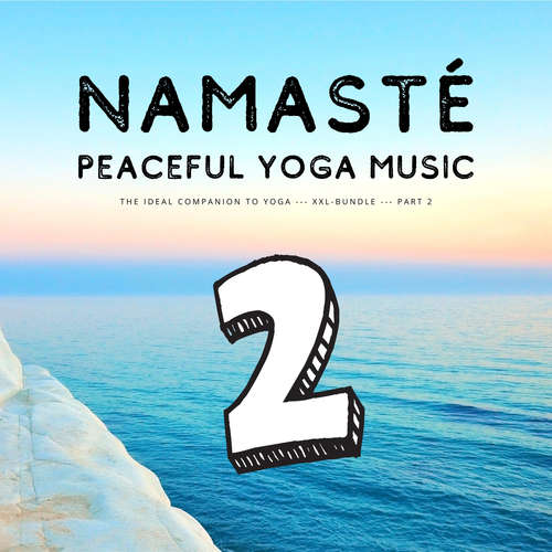 Audiobook Namasté | Peaceful Yoga Music | Vol. 2 - European Yoga Institute - European Yoga Institute