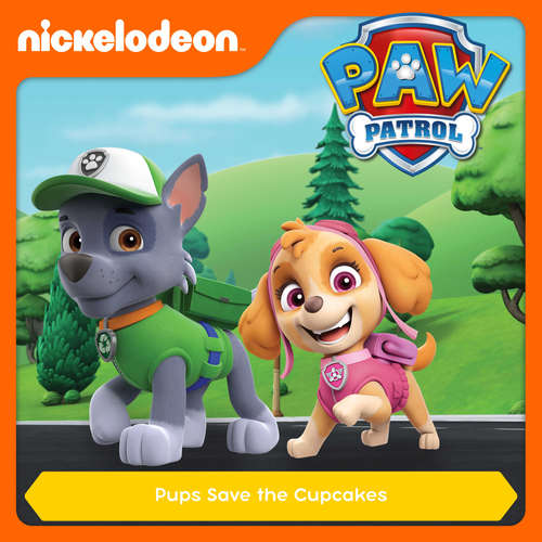 Audiobook Episode 22: Pups Save the Cupcakes -  - Alex D `Attoma