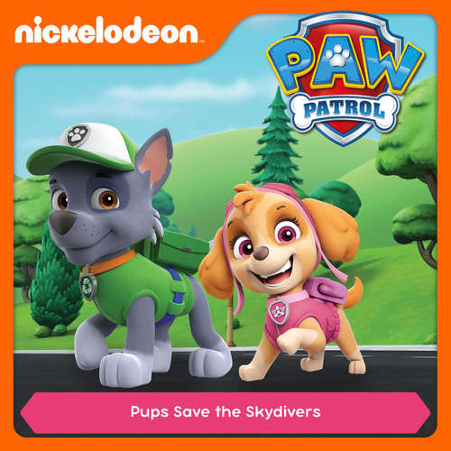 Audiobook Episode 21: Pups Save the Skydivers -  - Alex D `Attoma