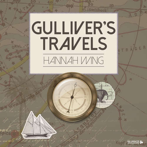 Audiobook Gulliver's Travels - Jonathan Swift - Hannah Wing