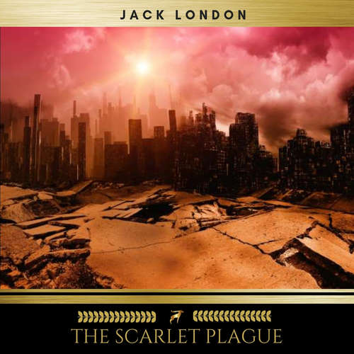 Audiobook The Scarlet Plague - Jack London - Mike Joyce