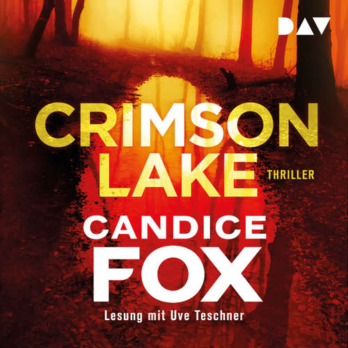 Hoerbuch Crimson Lake - Candice Fox - Uve Teschner Hoerbuch Crimson Lake - Candice Fox - Uve Teschner