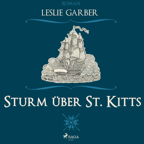 Hoerbuch Sturm über St. Kitts - Leslie Garber - Juliane Ahlemeier Hoerbuch Sturm über St. Kitts - Leslie Garber - Juliane Ahlemeier