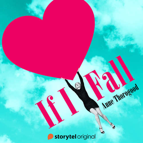 Audiobook If I fall - Anne Thorogood - Scarlett Courtney