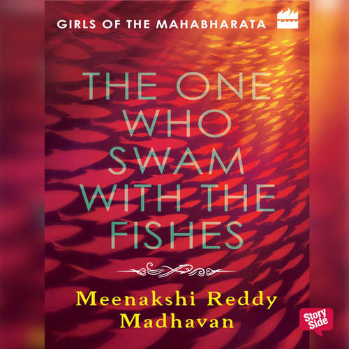 Audiobook The One Who Swam With The Fishes - Meenakshi Reddy Madhavan - Pooja Punjabi