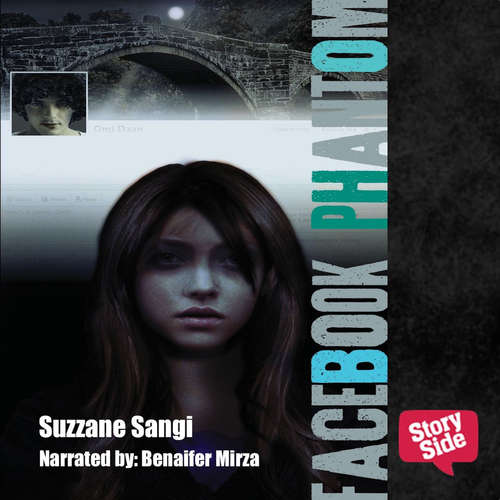Audiobook Facebook Phantom - Suzzane Sangi - Benaifer Mirza