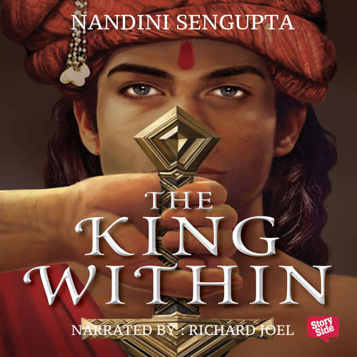 Audiobook The King Within - Nandini Sengupta - Richard Joel