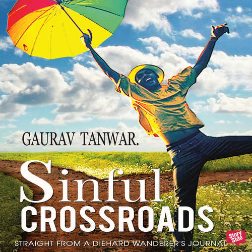 Audiobook Sinful Crossroads - Gaurav Tanwar - Archit Maurya