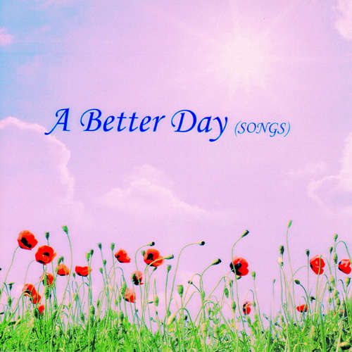 Audiobook A Better Day - Brahma Kumaris - Brahma Kumaris