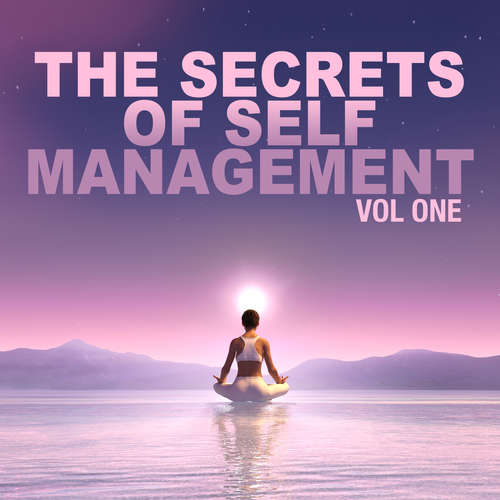Audiobook The Secrets of Self Management - Brahma Khumaris - Brahma Khumaris