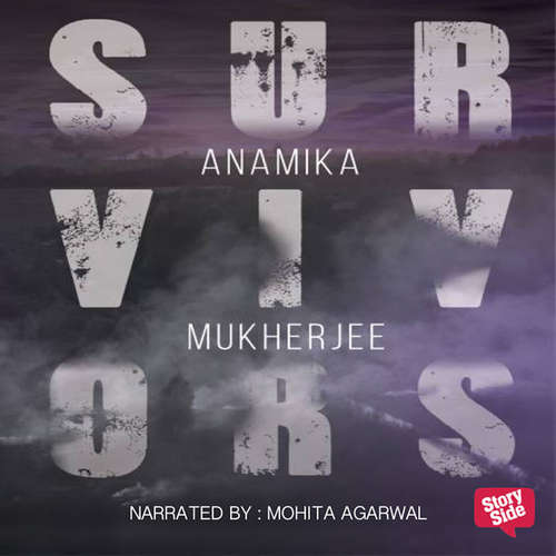 Audiobook Survivors - Anamika Banerjee - Mohita Agarwal