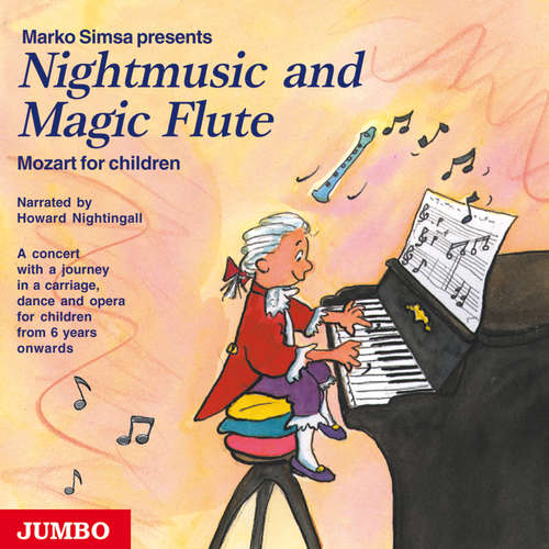 Audiobook Nightmusic and Magic Flute. Mozart for children - Marko Simsa - Marko Simsa