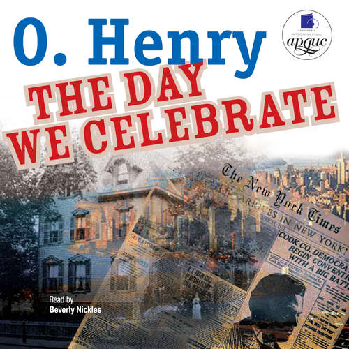 Audiobook The Day We Celebrate - O. Henry - Beverly Nickles