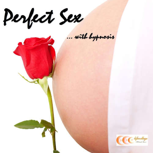 Audiobook Perfect sex ...with hypnosis - Michael Bauer - Carina Bauer