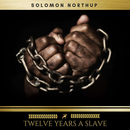 Audiobook Twelve Years A Slave - Solomon Northup - Richard Allen