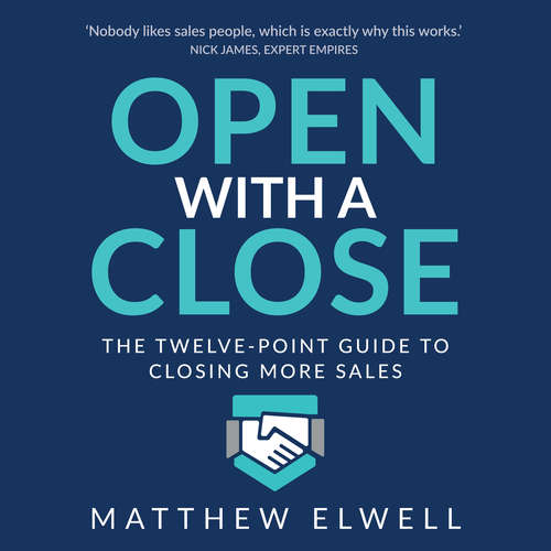 Audiobook Open with a Close - Matthew Elwell - Matthew Elwell