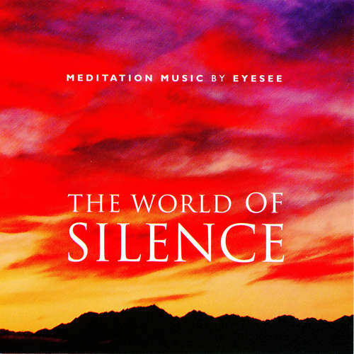 Audiobook The World of Silence - Brahma Khumaris - Anthony Strano
