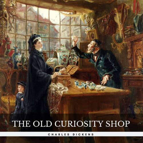 Audiobook The Old Curiosity Shop - Charles Dickens - Jenifer McCarthy